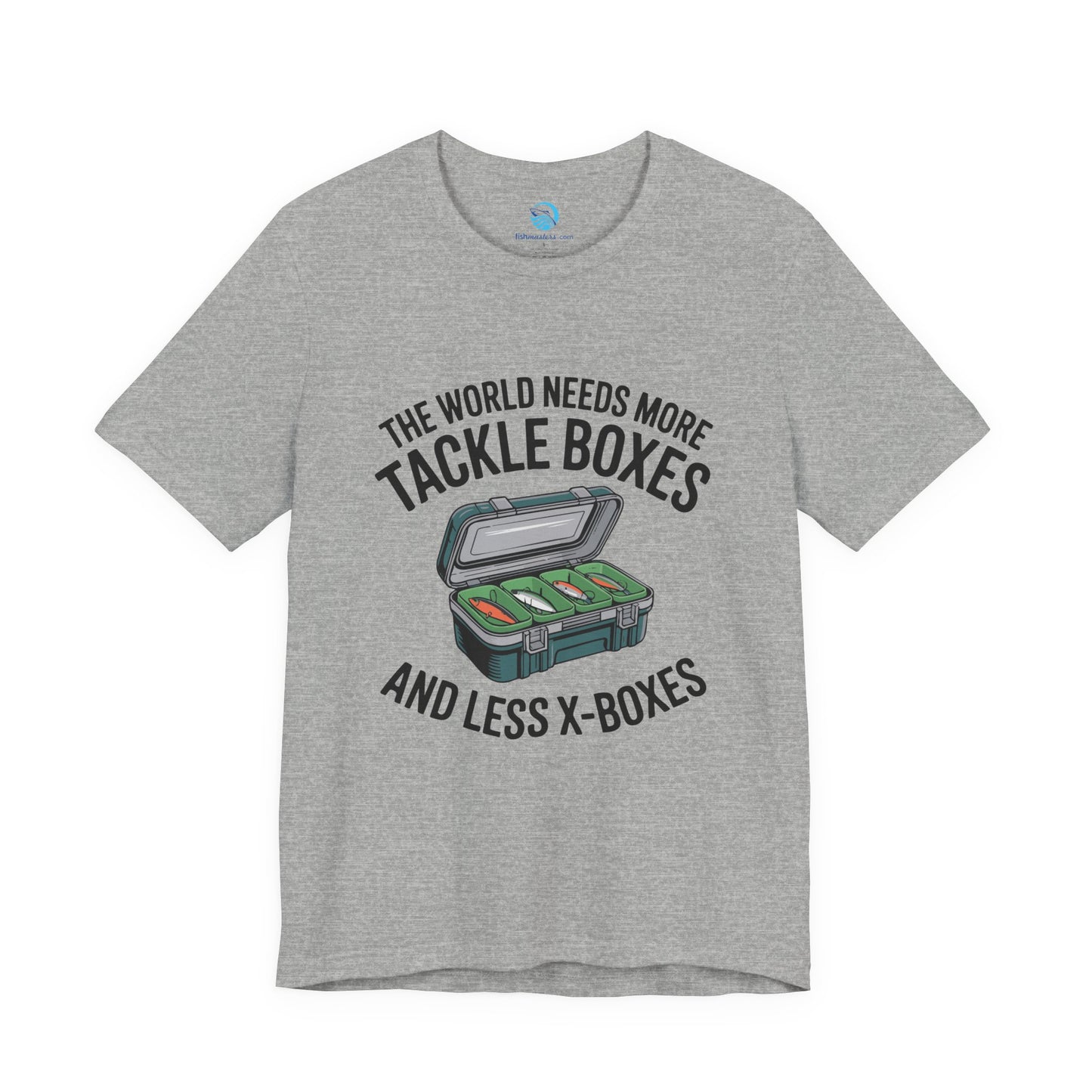 More Tackle Boxes, Less Xboxes T-Shirt