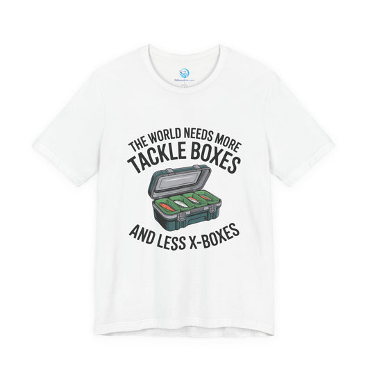 More Tackle Boxes, Less Xboxes T-Shirt